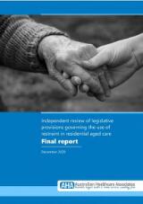 Thumbnail - Independent review of legislative provisions governing the use of restraint in residential aged care : final report