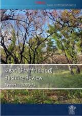 Thumbnail - K'gari (Fraser Island) Bushfire Review : Report 1: 2020-21