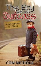 Thumbnail - The boy with one suitcase : from marbles to millions