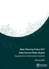 Thumbnail - State Planning Policy 2017 : State Interest Water Quality Supplementary Implementation Guideline.