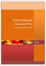 Thumbnail - South Gippsland Heatwave Plan : a sub-plan of the Municipal Emergency Management Plan [MEMPlan].