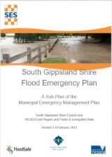 Thumbnail - South Gippsland Shire flood emergency plan : a sub-plan of the municipal emergency management plan South Gippsland Shire Council and VICSES East Region and Foster & Leongatha Units
