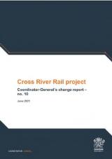 Thumbnail - Cross River Rail project : Coordinator-General's change report.