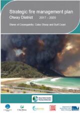 Thumbnail - Strategic fire management plan Otway District 2017 - 2020 : Shires of Corangamite, Colac Otway and Surf Coast
