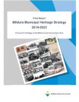 Thumbnail - Mildura Municipal Heritage Strategy 2019 - 2023 : Final Report : A Focus for Heritage in the Mildura Local Government Area