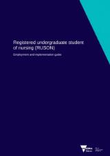Thumbnail - Registered undergraduate student of nursing (RUSON) : employment and implementation guide.