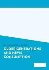 Thumbnail - News and wellbeing : older generations and news consumption