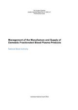 Thumbnail - Management of the manufacture and supply of domestic fractionated blood plasma products : National Blood Authority