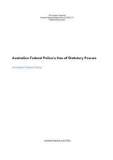 Thumbnail - Australian Federal Police's use of statutory powers : Australian Federal Police