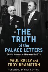 Thumbnail - The Truth of the Palace Letters : Deceit, Ambush and Dismissal in 1975