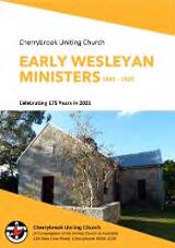 Thumbnail - Early Wesleyan ministers 1845-1920 : Celebrating 175 Years in 2021