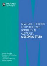 Thumbnail - Adaptable housing for people with disability in Australia : a scoping study