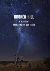 Thumbnail - Broken Hill : a blueprint advocating for our future