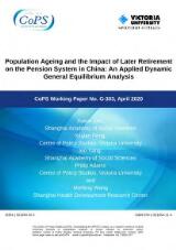Thumbnail - Population Ageing and the Impact of Later Retirement on the Pension System in China : An Applied Dynamic General Equilibrium Analysis