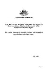 Thumbnail - Final report on the Australian Government response to the recommendations of the Senate Community Affairs References Committee report : The number of women in Australia who have had transvaginal mesh implants and related matters