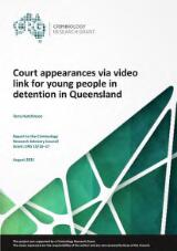 Thumbnail - Court appearances via video link for young people in detention in Queensland