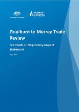 Thumbnail - Goulburn to Murray trade review : feedback on regulatory impact statement.