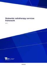 Thumbnail - Statewide radiotherapy services framework.