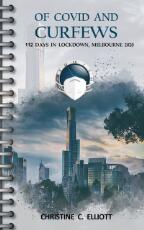 Thumbnail - Of Covid and curfews : 112 Days in lockdown Melbourne 2020