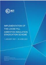 Thumbnail - Implementation of the Loose Fill Asbestos Insulation Eradication Scheme : 1 January 2021 - 20 June 2021.