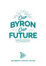 Thumbnail - Our Byron, our future our Community Strategic Plan 2028