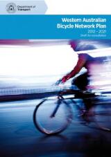 Thumbnail - Western Australian bicycle network plan 2012-2021 : draft for consultation