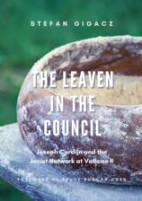 Thumbnail - The leaven in the Council : Joseph Cardijn and the Jocist Network at Vatican II