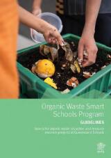 Thumbnail - Organic waste smart schools program : guidelines : grants for organic waste reduction and resource recovery projects