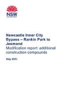 Thumbnail - Newcastle inner city bypass : Rankin Park to Jesmond modification report: additional construction compounds