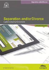Thumbnail - Separation and/or divorce : a guide to preparing the documents.