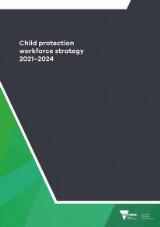 Thumbnail - Child protection workforce strategy 2021-2024.