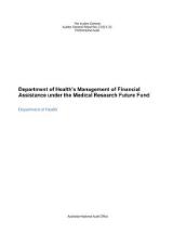 Thumbnail - Department of Health's management of financial assistance under the Medical Research Future Fund : Department of Health
