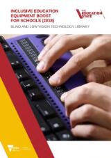 Thumbnail - Inclusive education equipment boost for schools (2018) : blind and low vision technology library.