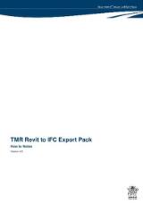 Thumbnail - TMR Revit to IFC export pack : how to notes