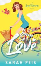 Thumbnail - Some Call It Love : A Sweet Dreams novel