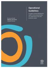 Thumbnail - Operational guidelines : for agency reviews following the death or serious physical injury of a child known to the child protection system.