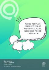 Thumbnail - Young people's perspectives of residential care, including police call-outs.