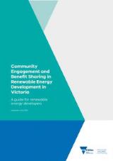 Thumbnail - Community engagement and benefit sharing in renewable energy development in Victoria : a guide for renewable energy developers.