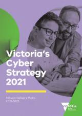 Thumbnail - Victoria's cyber strategy 2021 : mission delivery plans 2021-2022.