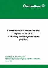 Thumbnail - Examination of Auditor-General Report 14: 2019-20́ - Evaluating major infrastructure projects
