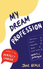 Thumbnail - My dream profession : journey to the perfect career