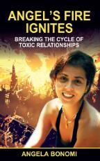 Thumbnail - Angel's fire ignites : breaking the cycle of toxic relationships