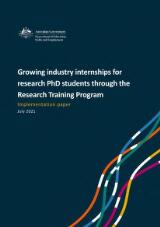 Thumbnail - Growing industry internships for research PhD students through the Research Training Program : implementation paper