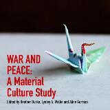 Thumbnail - War and Peace : a material culture study