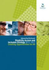 Thumbnail - Hobsons Bay City Council Disability Access and Inclusion Strategy 2013-2017 : Creating Opportunities for All.
