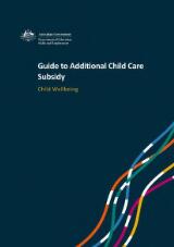 Thumbnail - The Guide to Additional Child Care Subsidy: Child Wellbeing.