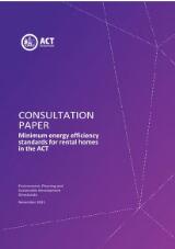 Thumbnail - Consultation paper : Minimum energy efficiency standards for rental homes in the ACT.