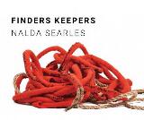 Thumbnail - Finders Keepers, Nalda Searles : Exhibition catalogue.