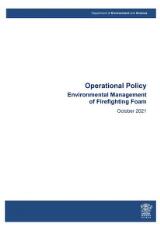 Thumbnail - Environmental Management of Firefighting Foam : Operational policy.