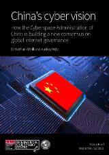 Thumbnail - China's cyber vision : how the Cyberspace Administration of China is building a new consensus on global internet governance